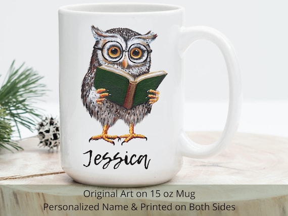 Personalized Owl Mug, Owl Gift, Owl Lover Gift, Owl Coffee Mug, Custom Name Mug, Custom Owl Mug, Personalized Gift, Owl Reading a Book Mug